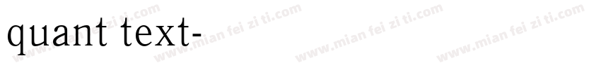 quant text字体转换